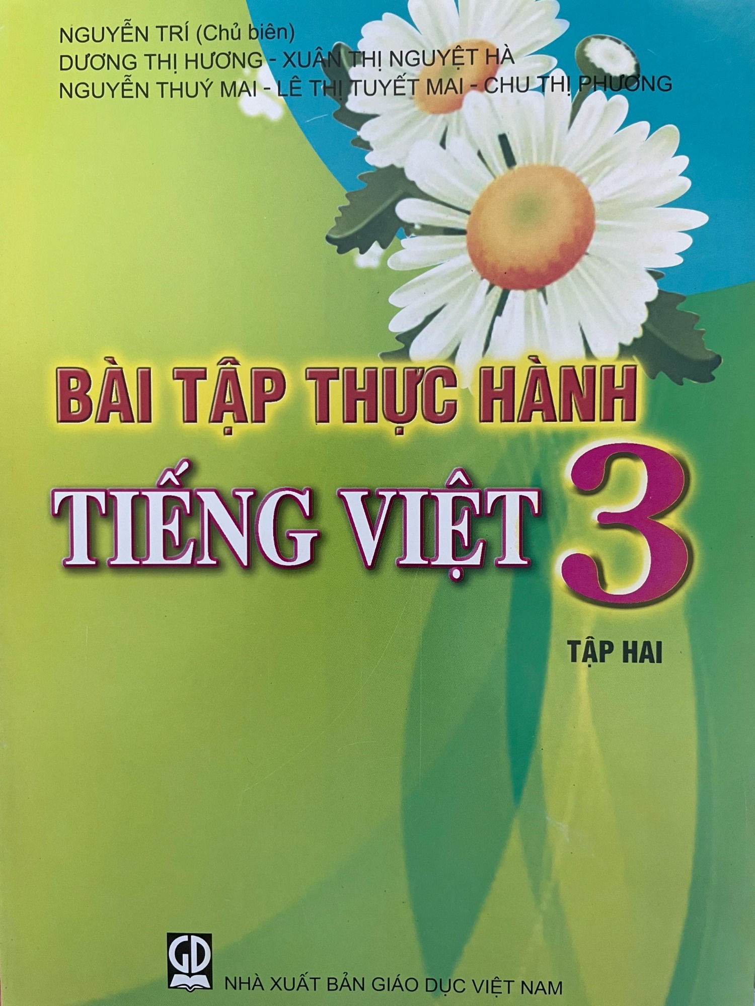 Bài Tập Thực Hành Tiếng Việt Lớp 3 Tập 2