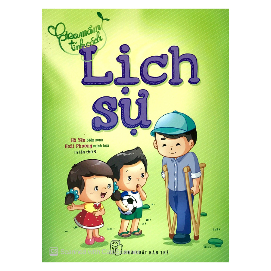 Gieo Mầm Tính Cách - Lịch Sự