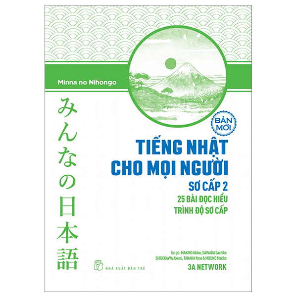 Tiếng Nhật Cho Mọi Người - Sơ Cấp 2 - 25 Bài Đọc Hiểu Trình Độ Sơ Cấp