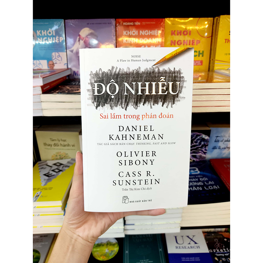 Độ Nhiễu - Sai Lầm Trong Phán Đoán