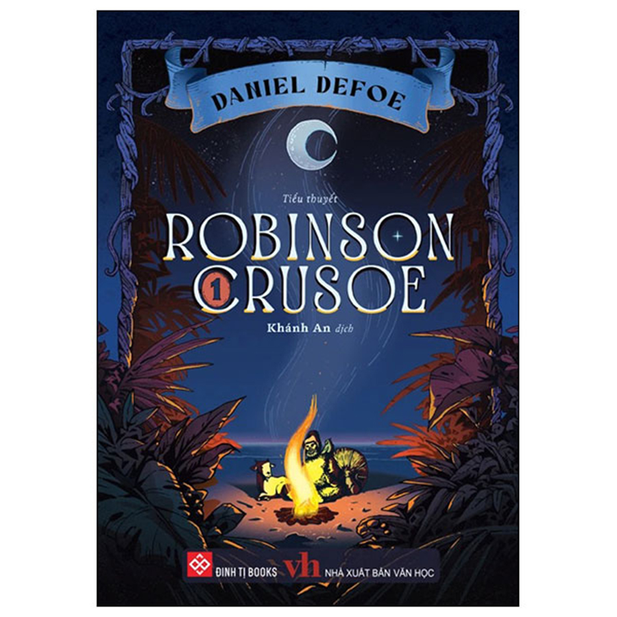 Robinson Crusoe Tập 1
