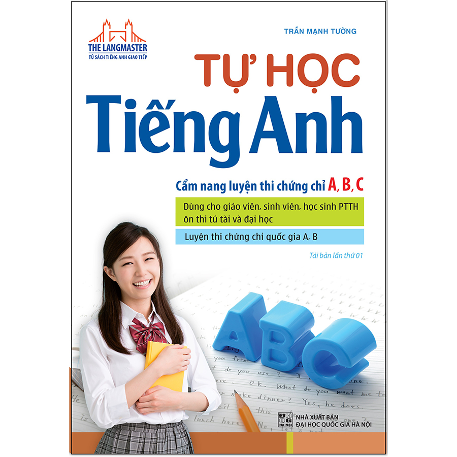 Tự Học Tiếng Anh Cẩm Nang Luyện Thi Chứng Chỉ A,B,C