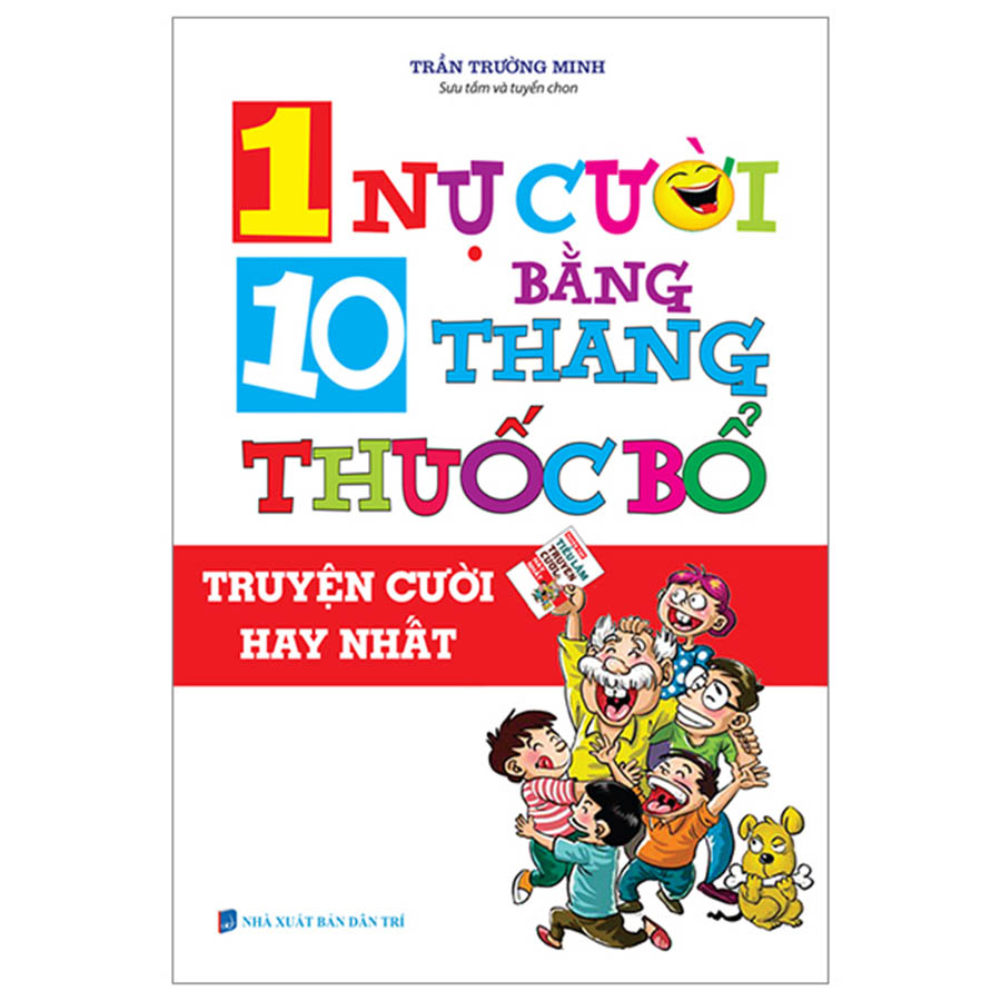 1 Nụ Cười Bằng 10 Thang Thuốc Bổ