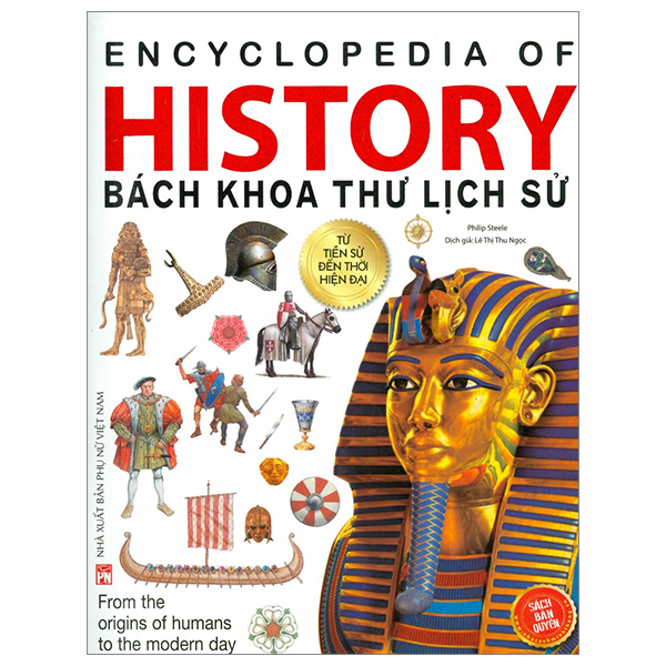 Encyclopedia Of History - Bách Khoa Thư Lịch Sử (Bìa Mềm)