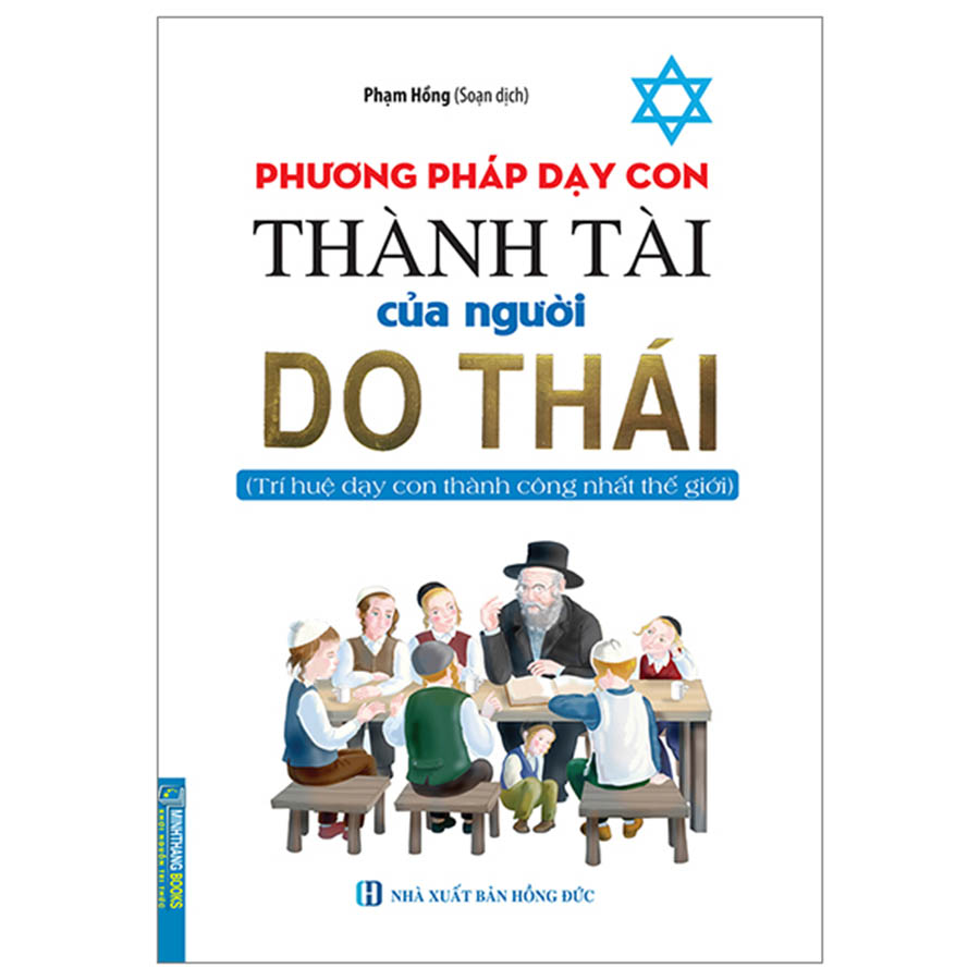 Phương Pháp Dạy Con Thành Tài Của Người Do Thái