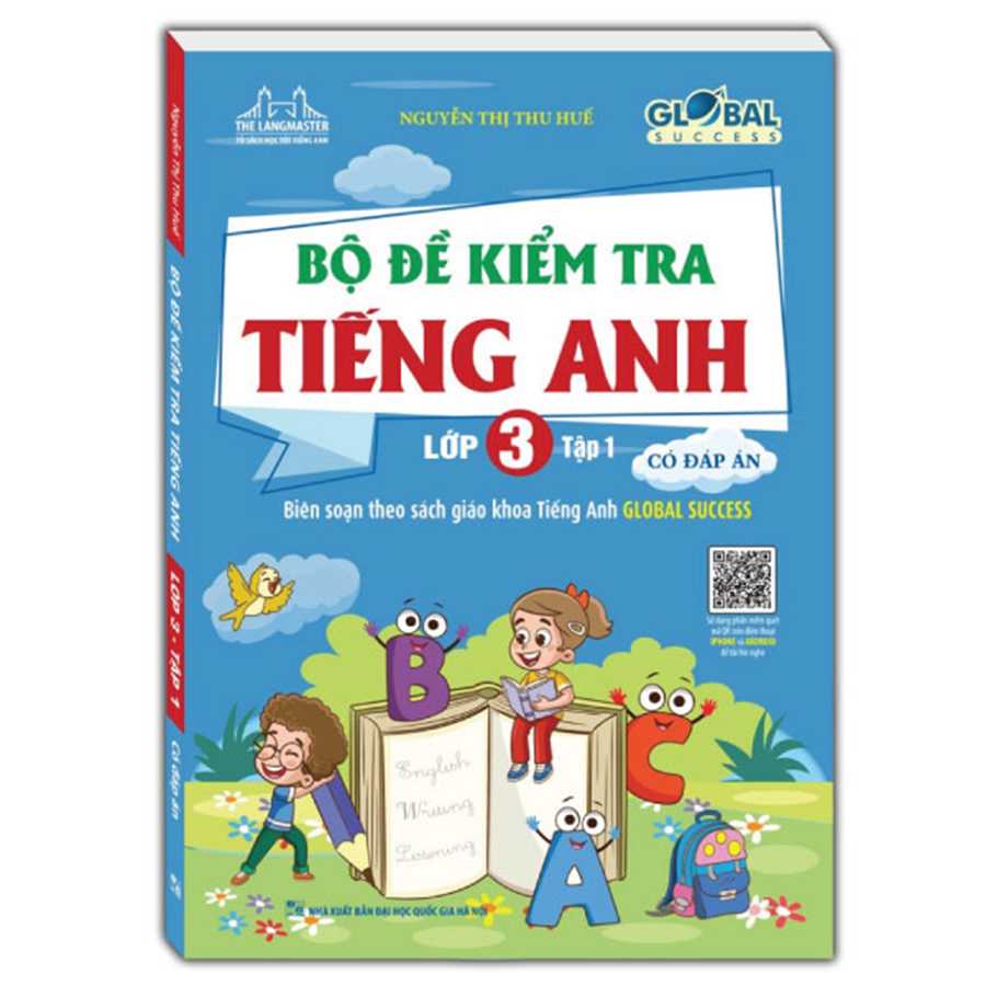 Bộ Đề Kiểm Tra Tiếng Anh Lớp 3 Tập 1 - Có đáp án