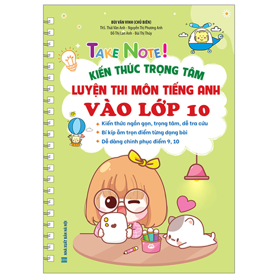 Take Note! Kiến Thức Trọng Tâm Luyện Thi Môn Tiếng Anh Vào Lớp 10