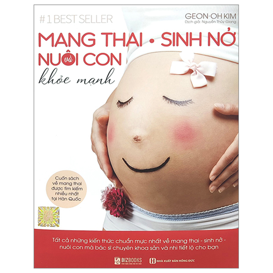 Mang Thai Sinh Nở Và Nuôi Con Khỏe Mạnh - Cuốn Sách Về Mang Thai Được Tìm Kiếm Nhiều Nhất Tại Hàn Quốc