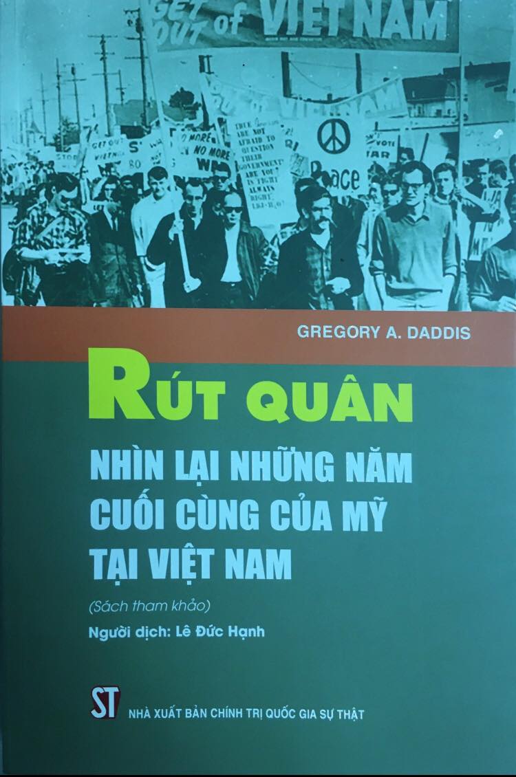 Rút Quân - Nhìn Lại Những Năm Cuối Cùng Của Mỹ Tại Việt Nam