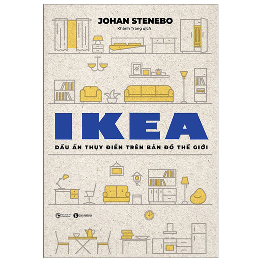 IKEA - Dấu Ấn Thụy Điển Trên Bản Đồ Thế Giới