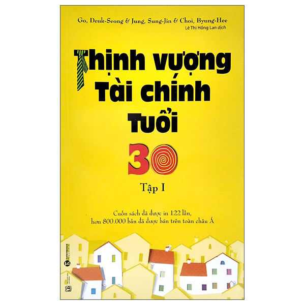 Thịnh Vượng Tài Chính Tuổi 30 Tập 1