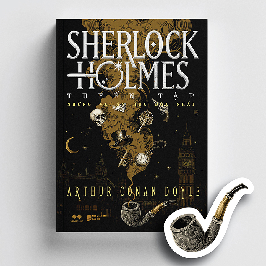 Sherlock Holmes - Tuyển Tập Những Vụ Án Hóc Búa Nhất