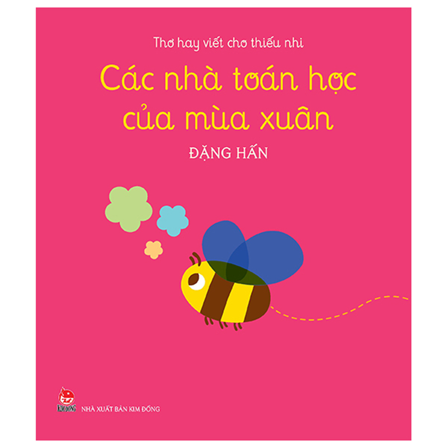 Thơ Hay Viết Cho Thiếu Nhi -  Các Nhà Toán Học Của Mùa Xuân