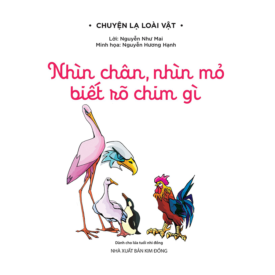 Chuyện Lạ Loài Vật - Nhìn Chân, Nhìn Mỏ Biết Rõ Chim Gì