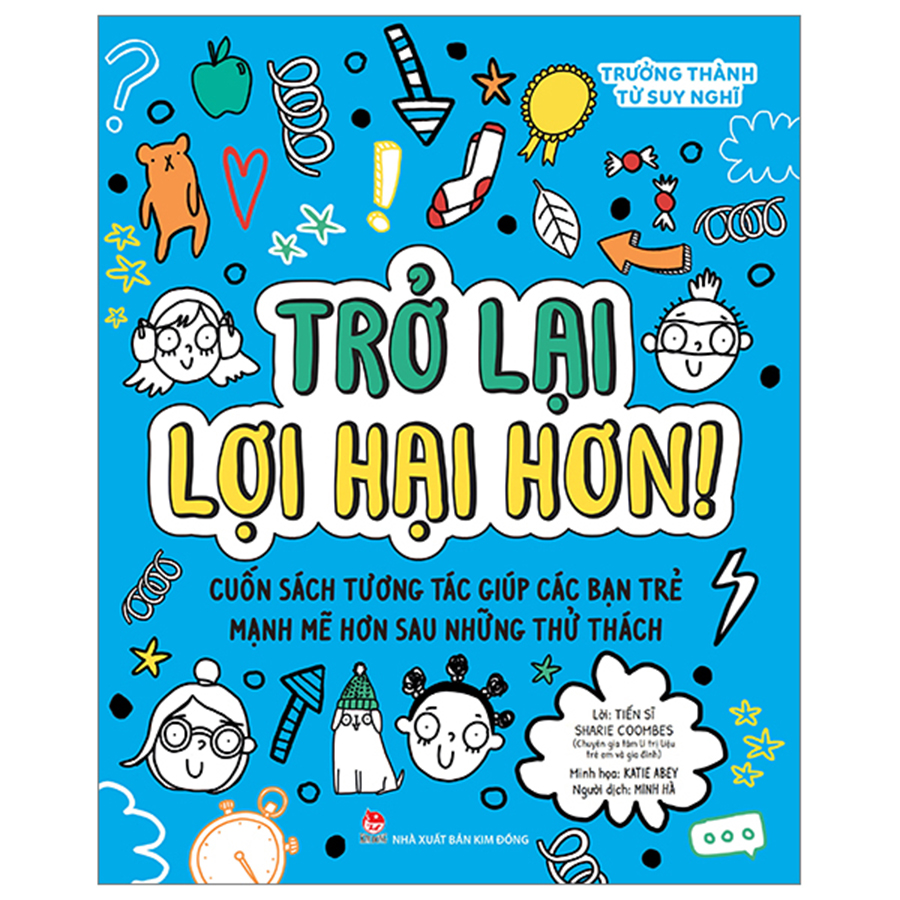 Trưởng Thành Từ Suy Nghĩ - Trở Lại Lợi Hại Hơn!