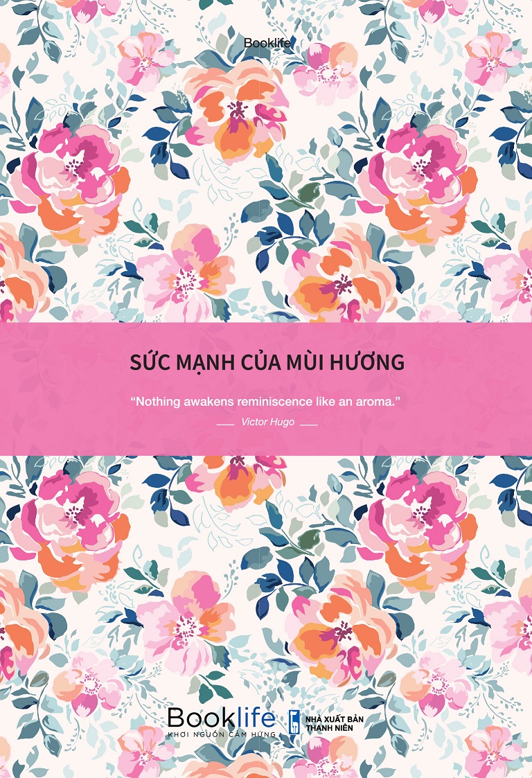 Sổ - Sức Mạnh Của Mùi Hương