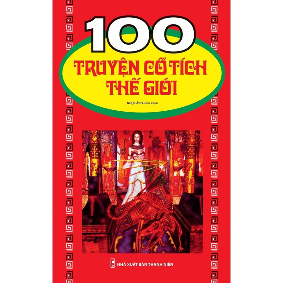 100 Truyện Cổ Tích Thế Giới