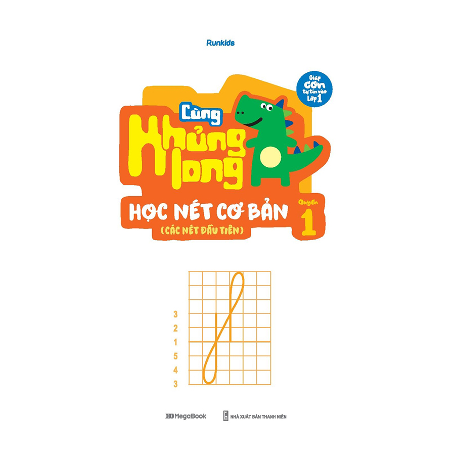 Cùng Khủng Long Học Nét Cơ Bản Quyển 1 - Bé Gái - Các Nét Đầu Tiên