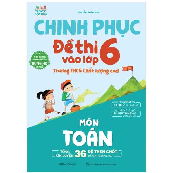 Chinh Phục Đề Thi Vào Lớp 6 Trường THCS Chất Lượng Cao - Môn Toán