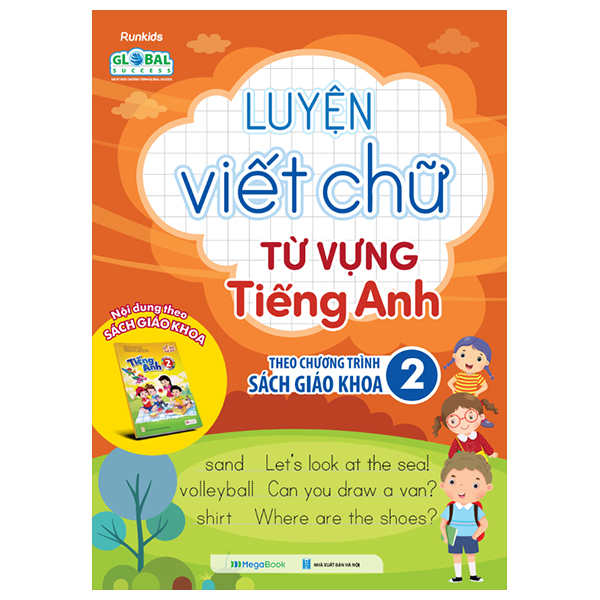 Luyện Viết Chữ Từ Vựng Tiếng Anh Theo Chương Trình Sách Giáo Khoa Lớp 2