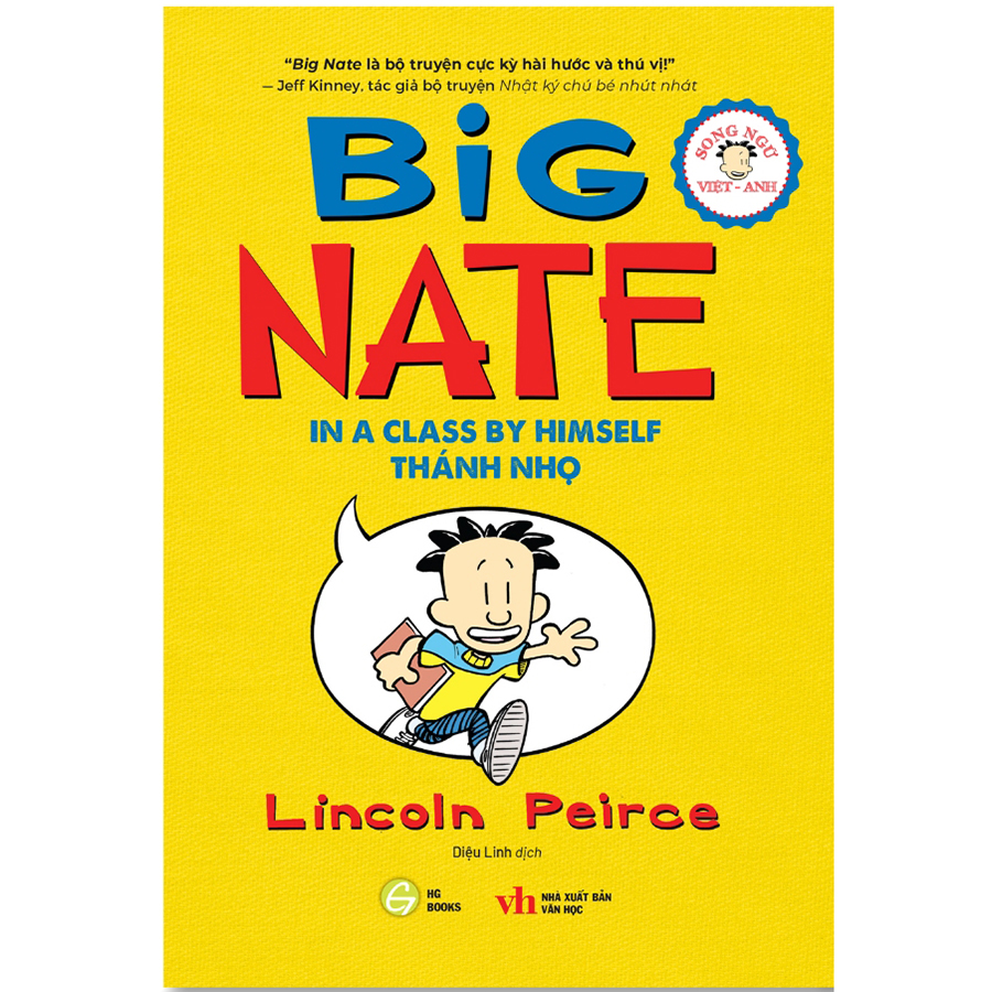 Big Nate Phiên Bản Song Ngữ Tập 1 - In A Class By Himself - Thánh Nhọ