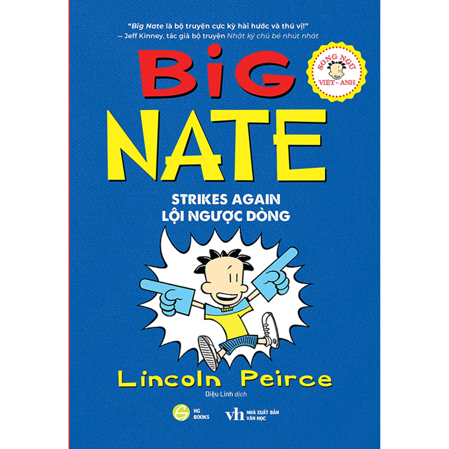 Big Nate Phiên Bản Song Ngữ Tập 2 - Strikes Again - Lội Ngược Dòng