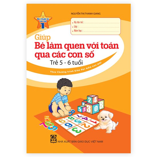 Giúp Bé Làm Quen Với Toán Qua Các Con Số (5-6 Tuổi)