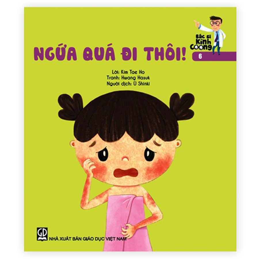 Bác Sĩ Kính Coong 6 - Ngứa Quá Đi Thôi!