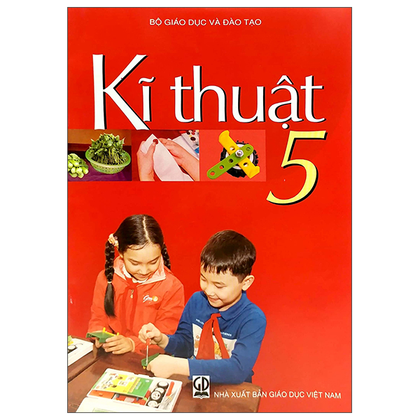 Kĩ Thuật Lớp 5