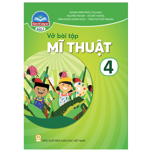 Vở Bài Tập Mĩ Thuật Lớp 4 - Bản 2 (Chân Trời Sáng Tạo)