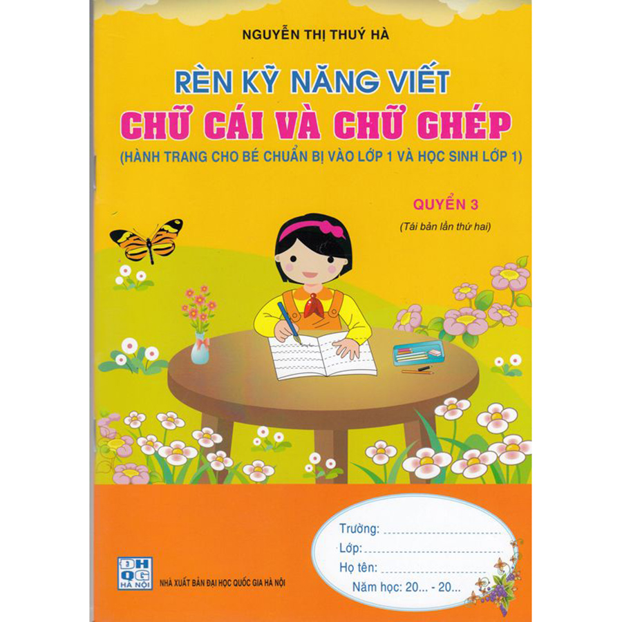 Rèn Kỹ Năng Viết Chữ Cái Và Chữ Ghép Quyển 3