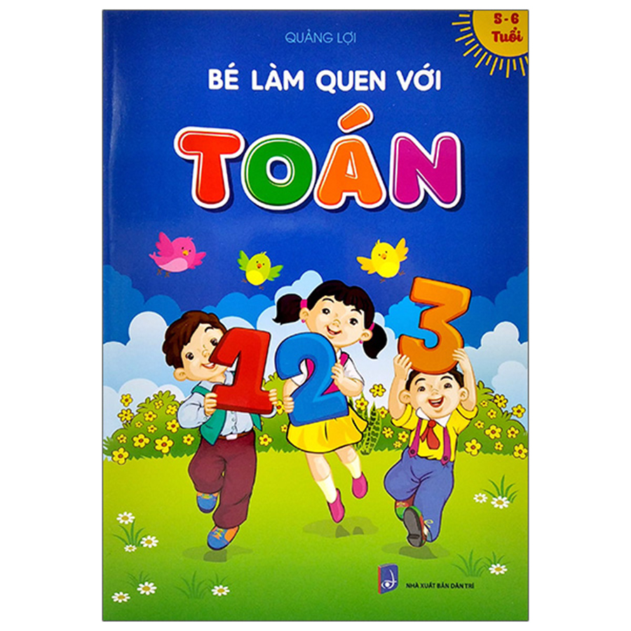 Bé Làm Quen Với Toán (5-6 Tuổi)