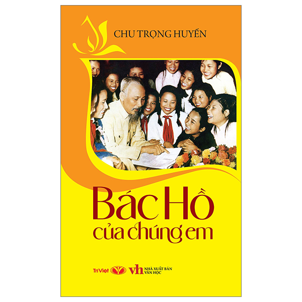 Bác Hồ Của Chúng Em