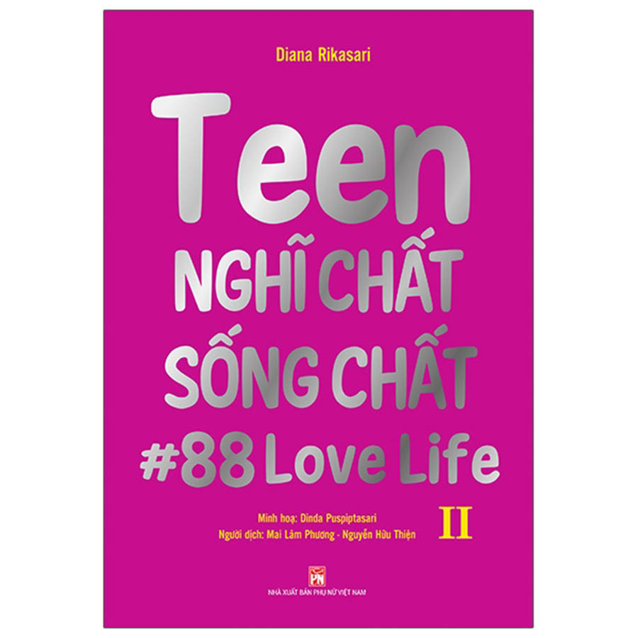 Teen Nghĩ Chất Sống Chất Tập 2 - Song Ngữ