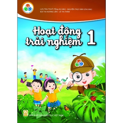 Hoạt Động Trải Nghiệm Lớp 1 (Phát Triển Năng Lực)