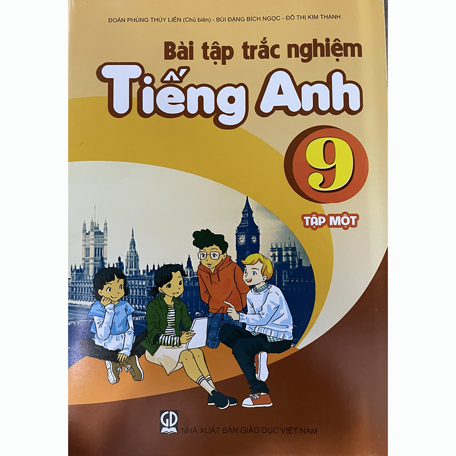 Bài Tập Trắc Nghiệm Tiếng Anh Lớp 9 Tập 1