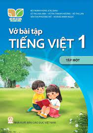 Vở Bài Tập Tiếng Việt Lớp 1 Tập 1 (Kết Nối Tri Thức Với Cuộc Sống)