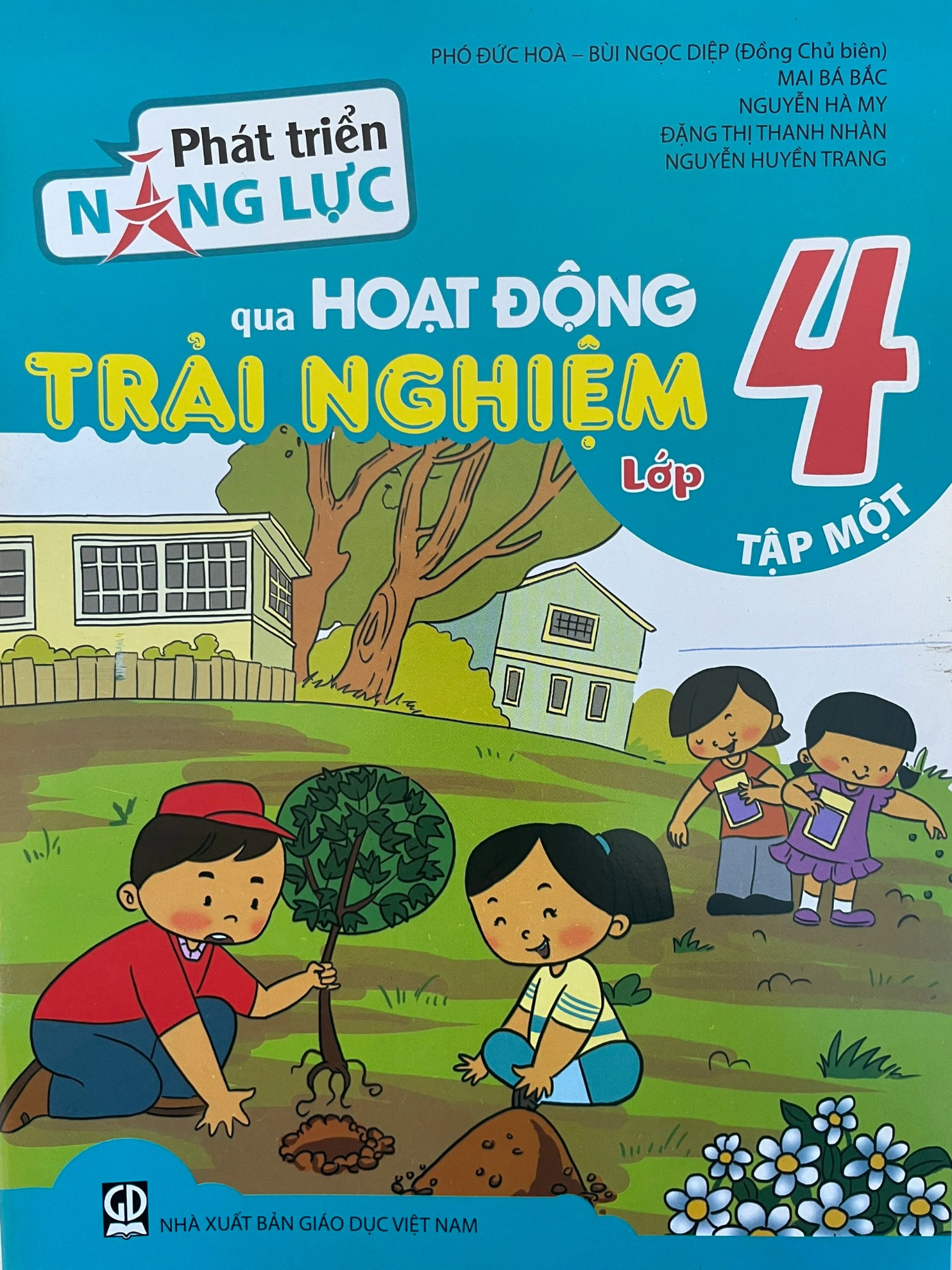 Phát Triển Năng Lực Qua Hoạt Động Trải Nghiệm Lớp 4 Tập 1