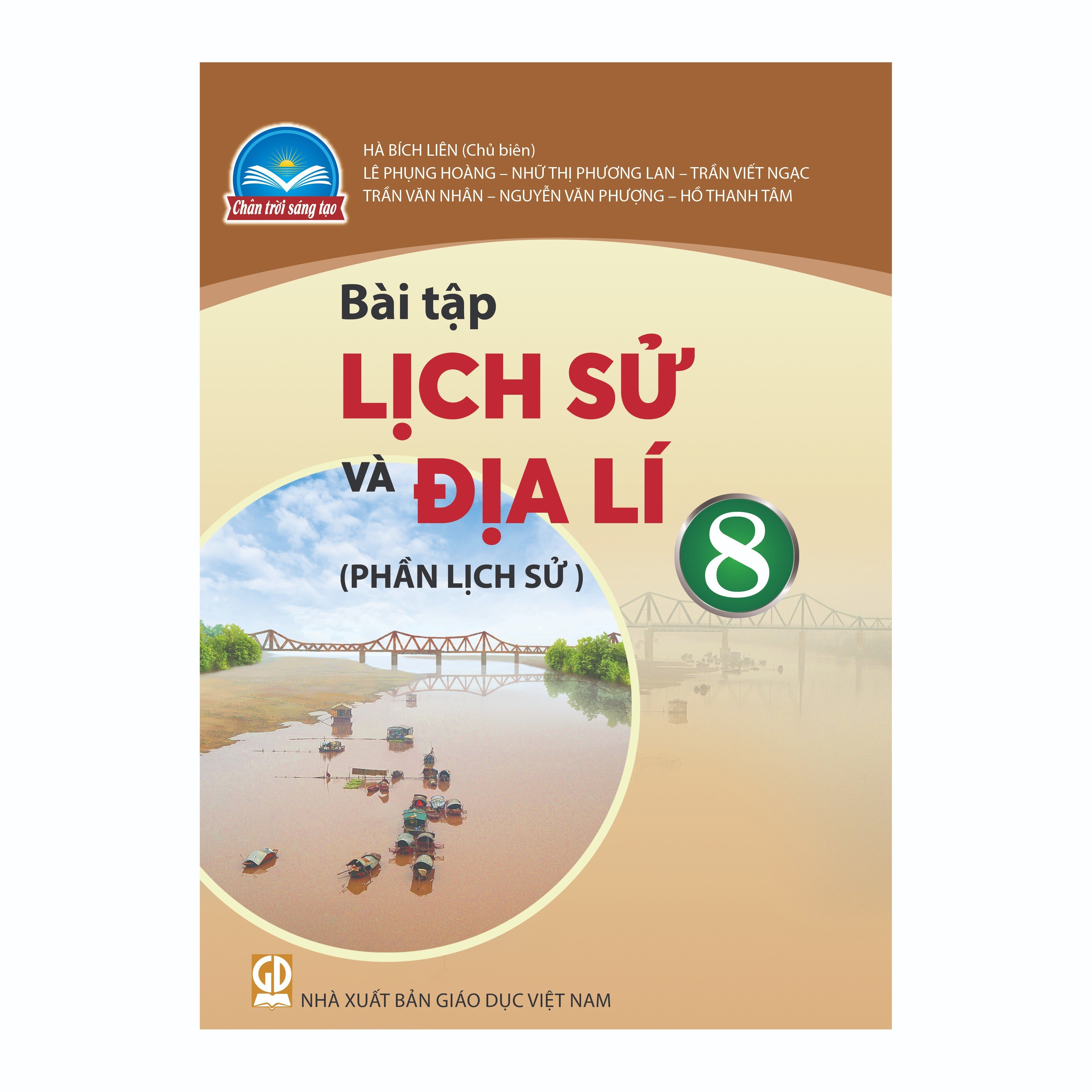 Bài Tập Lịch Sử Và Địa Lí Lớp 8 Phần Lịch Sử (Chân Trời Sáng Tạo)