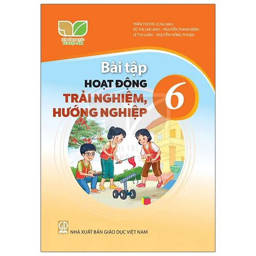 Bài tập Hoạt động trải nghiệm, hướng nghiệp lớp 6 (Kết nối tri thức với cuộc sống)