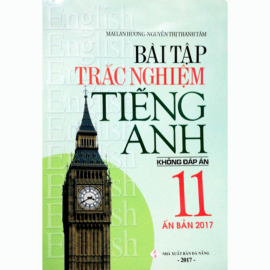 Bài Tập Trắc Nghiệm Tiếng Anh Lớp 11 Không Đáp Án