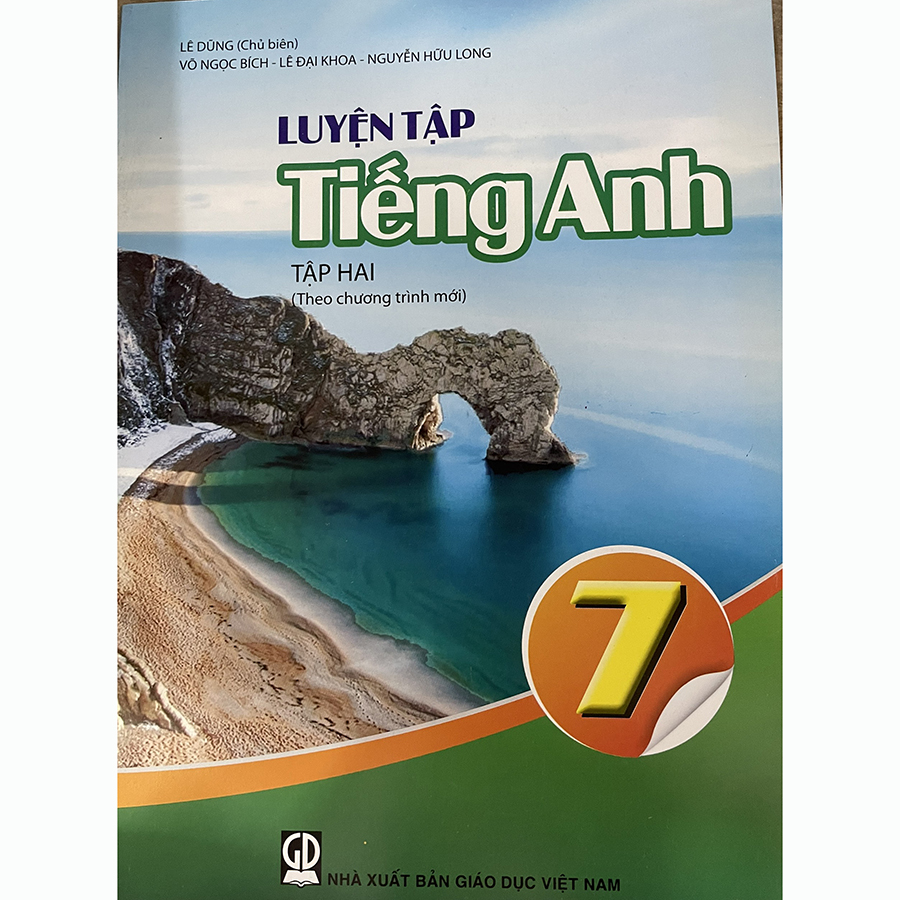 Luyện Tập Tiếng Anh Lớp 7 Tập 2 (Theo Chương Trình Mới)