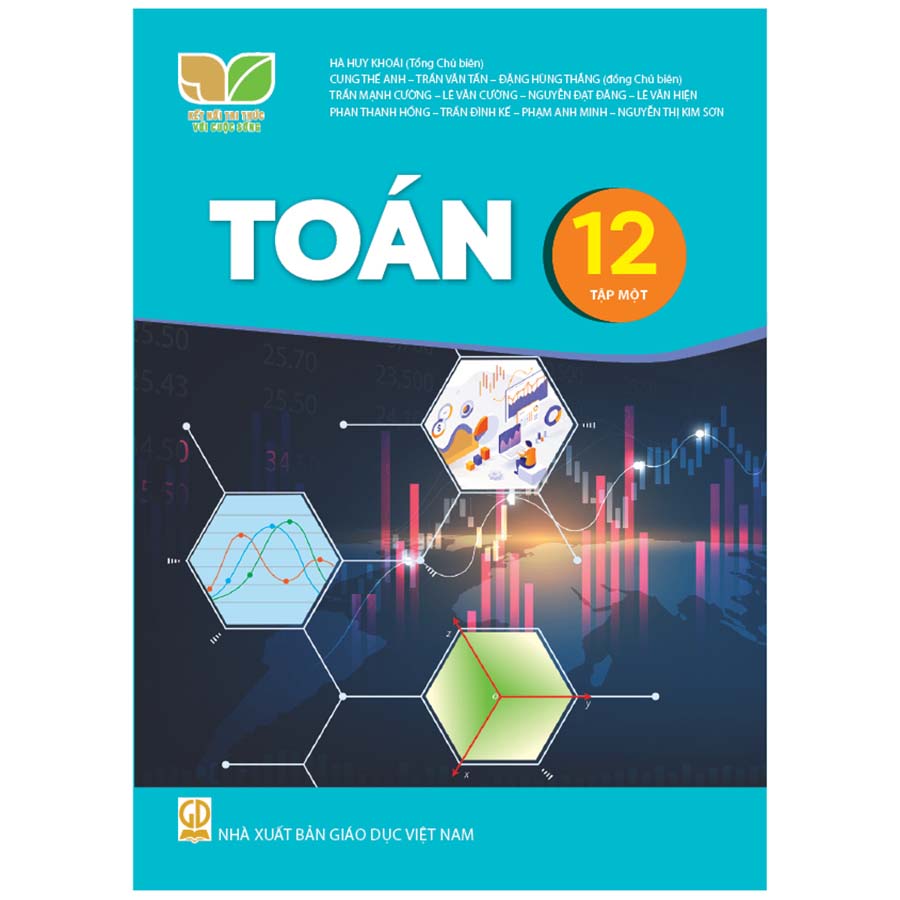 Toán Lớp 12 Tập 1 (Kết Nối Tri Thức Với Cuộc Sống)