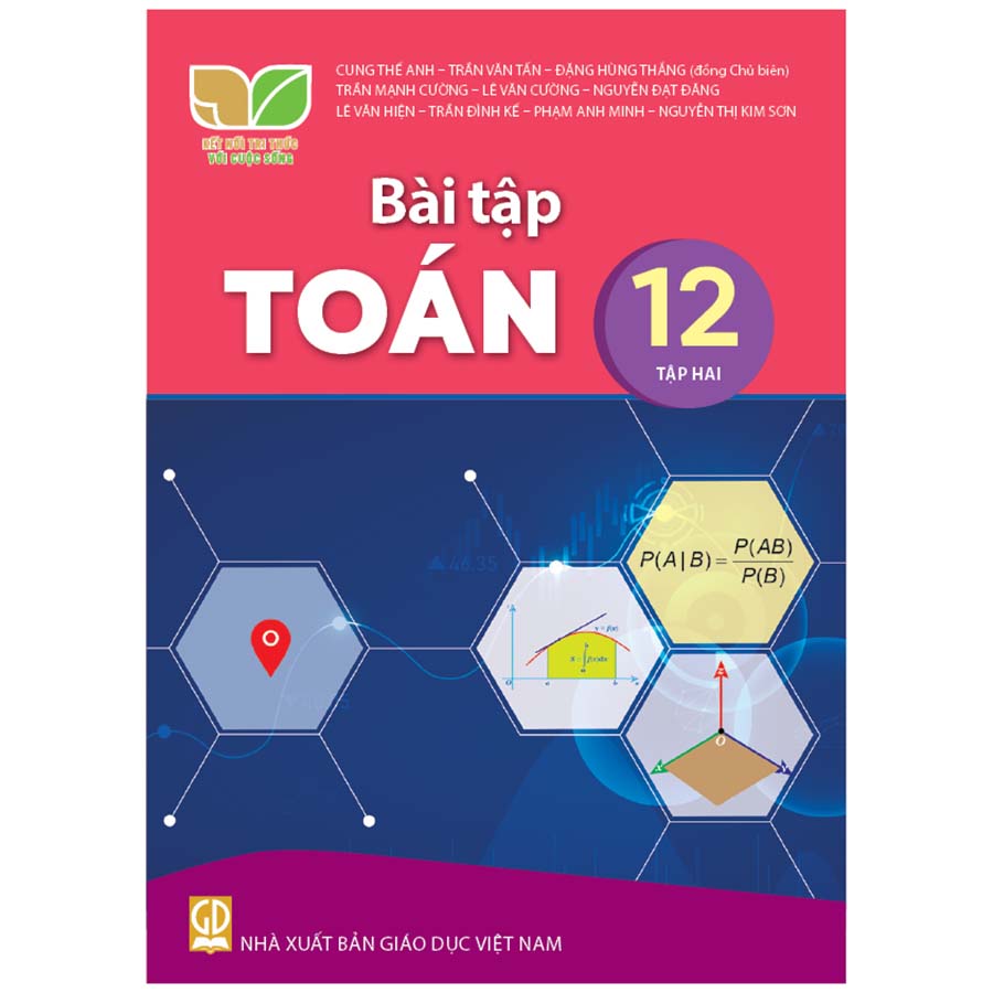 Bài Tập Toán Lớp 12 Tập 2 (Kết Nối Tri Thức Với Cuộc Sống)