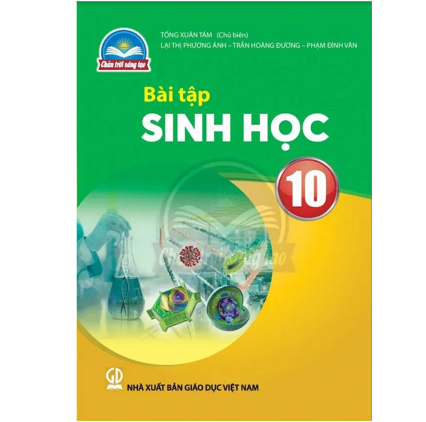 Bài Tập Sinh Học Lớp 10 (Chân Trời Sáng Tạo)