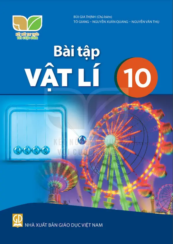 Bài tập Vật lí lớp 10 (Kết nối tri thức với cuộc sống)