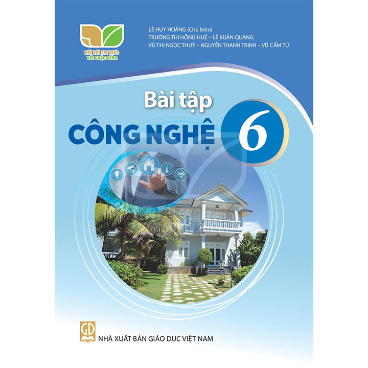 Bài tập Công Nghệ lớp 6 (Kết nối tri thức với cuộc sống)