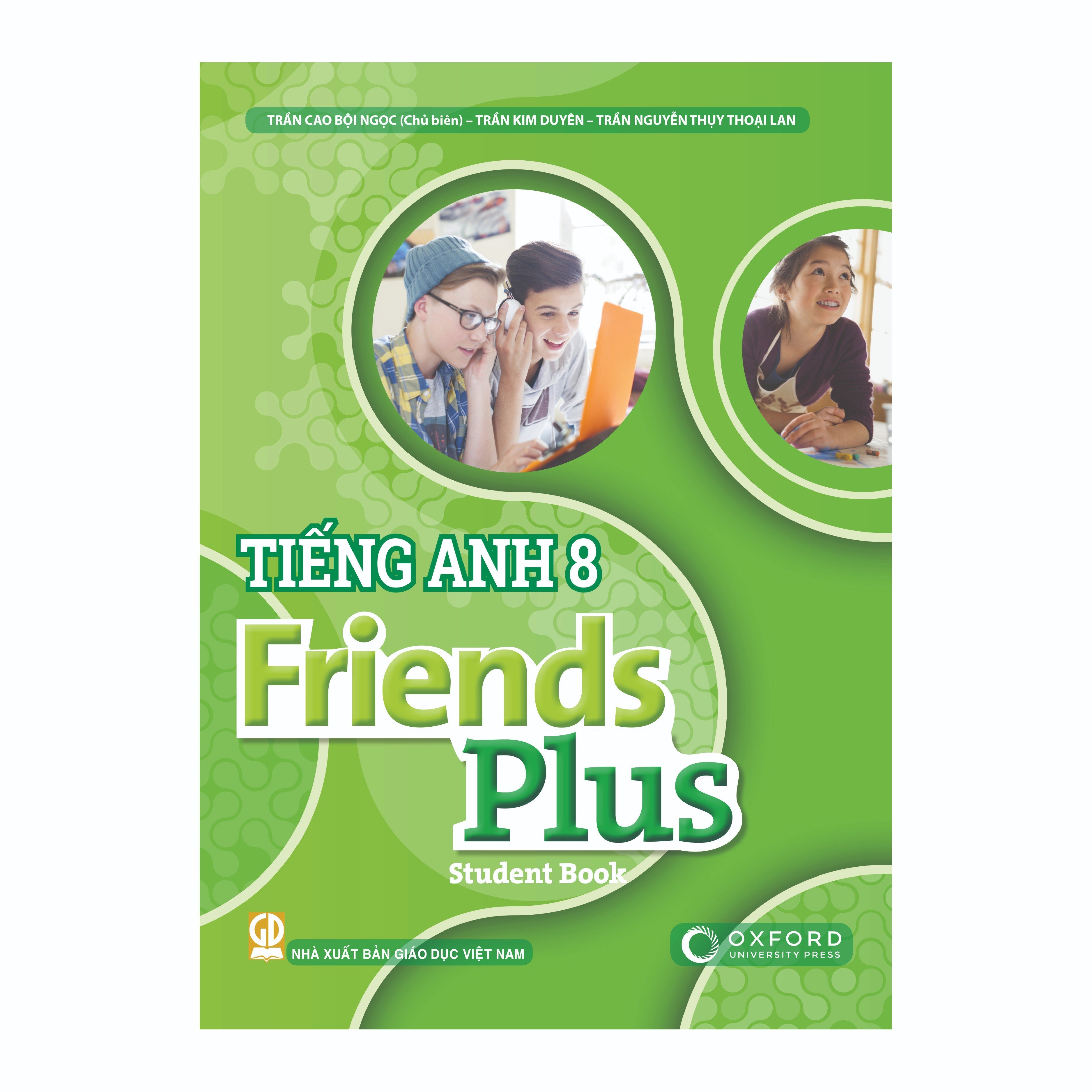 Tiếng Anh Lớp 8 Friend Plus (Sách Học Sinh)