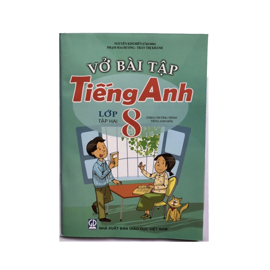 Vở Bài Tập Tiếng Anh Lớp 8 Tập 2 (Theo Chương Trình Mới)