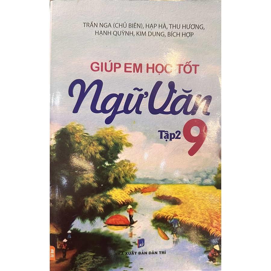 Giúp Em Học Tốt Ngữ Văn Lớp 9 Tập 2